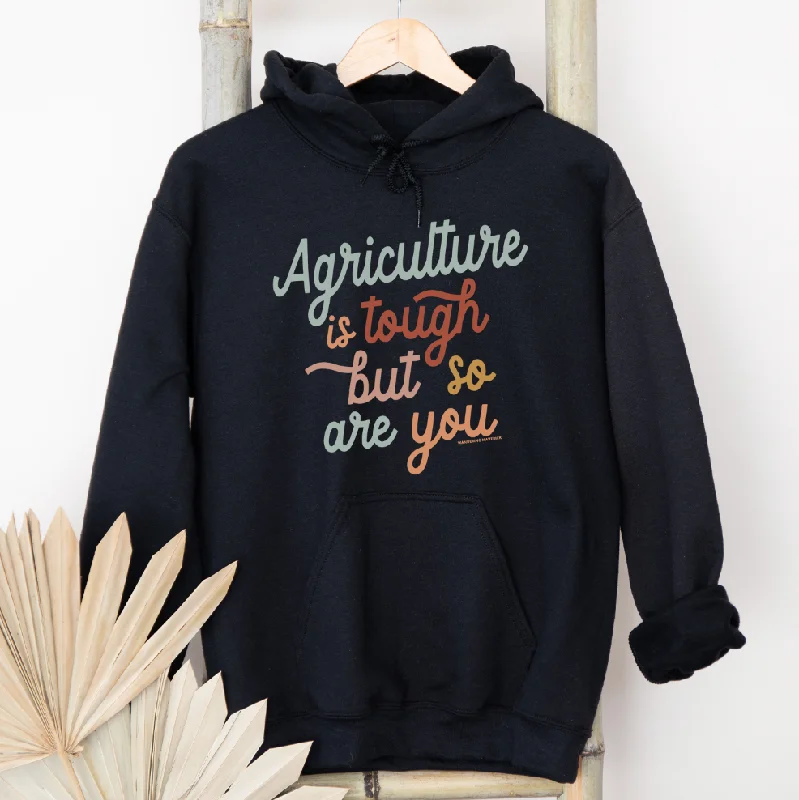 Agriculture Is Tough But So Are You Hoodie (S-3XL) Unisex - Multiple Colors! Disco